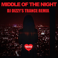 Evol Intent - Middle Of The Night (DJ Dizzy Remix) by DJ Dizzy