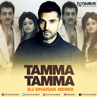 Tamma Tamma - DJ Dharak Remix by DJ Dharak