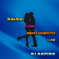 Dj AnpidO - Mix Salsa Con Sentimiento 2016 by Dj AnpidO