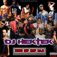 DJ Hektek - 2000 Hip Hop R&amp;B Mixtape Vol. 1 by DJ Hektek