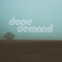 Fears Of Zero *ALBUM SAMPLER* by dopedemand