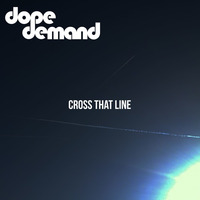 Cross That Line by dopedemand