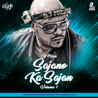 Sajano Ka Sajan Vol.1 By DJ Milan