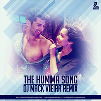 The Humma Song - Dj Mack Vieira Remix by AIDC