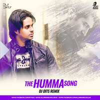 The Humma Song - DJ DITS Remix by AIDC