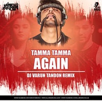 Tamma Tamma Again (Remix) - DJ Varun Tandon by AIDC