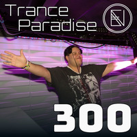 Trance Paradise 300 - Van Sank by Euphoric Nation