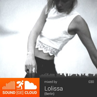 sound(ge)cloud 030 by Lolissa – liquid luck by Elektro Uwe