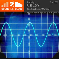 sound(ge)cloud Track 001 by F.I.E.L.D.Y  – sound(ge)cloud by Elektro Uwe