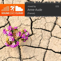 sound(ge)cloud 025 by Anne-Aude – flower in the desert by Elektro Uwe