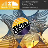 sound(ge)cloud 023  Sunset Grooves Special by Funky Chap - mélange by Elektro Uwe