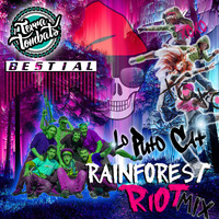 Terratombats - Bestial (Lo Puto Cat Rainforest Riot Mix) by Lo Puto Cat