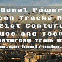 Donal Power - 21st Century Show #  4 by Carbon Tracks