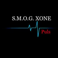 S.M.O.G. XONE @ Puls by S.M.O.G. XONE