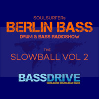 Berlin Bass 045 - The Slowball Vol 2 by soulsurfer
