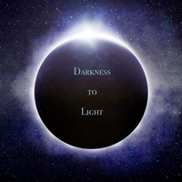 Darkness to Light by DJRBLV