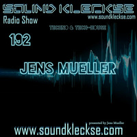 Sound Kleckse Radio Show #192 - Jens Mueller by STROM:KRAFT Radio