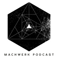 Machwerk Podcast - Matyes by STROM:KRAFT Radio