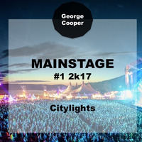 Mainstage #1 Citylights - by George Cooper by George Cooper