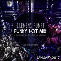 CLEMENS RUMPF - FUNKY HOT MIX JANUARY 2017 (www.housearrest.de) FREE 320 kb/s by Clemens Rumpf (Deep Village Music)