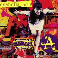 Annabella Lwin - Car Sex (Roger Sanchez mixes)
