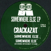 Crackazat - Somewhere Else (original / Hade '94 Thumpin' Rework - Fist fusion) by Jason Whittaker