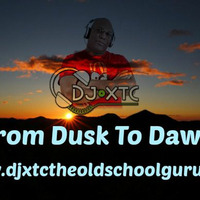 From Dusk To Dawn - DJ XTC by djxtcnet