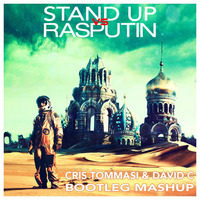 Stand Up vs Rasputin (Cris Tommasi &amp; David C Bootleg Mash Up) by Cris Tommasi