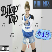 Mini Mix #13 (New Style Hip Hop) by DJ TapTap