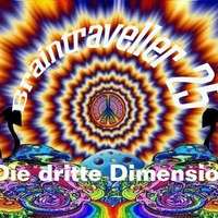 Braintraveller 25 Die dritte Dimension by Braintraveller