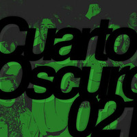 El Cuarto Oscuro 021 (Special Guest: Saul Sandoval a.k.a Stairs) by Diego Contreras Díaz