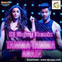Tamma Tamma DJ SUJAY Remix by Ðj Sujay