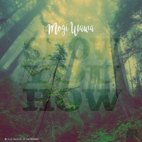 Let Me (Show You How) by Mogi Wa Wa