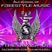 Freestyle Music 80'S - The Divas 01 (Mix By Sandrão DJ) by Sandrão DJ