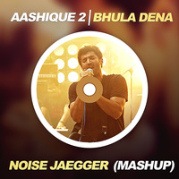 Bhula Dena - DJ Chetas (Noise Jaegger Edit) by Noise Jaegger