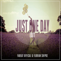 Fai Sano &amp; Florian Shipke - Just One Day (Edit) by Fabio Caterisano