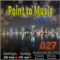 Point to Music nº27 By. Dj DaCosta by DJ DaCosta