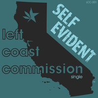 Left Coast Commission - Self Evident (Original Track) by J.Patrick