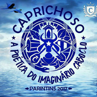A POETICA DO IMAGINARIO CABOCLO by Caprichoso pelo Brasil