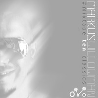 Mixtape10 by Markus Willowman (Classics) by Markus Willowman