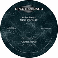 Markus Masuhr - Signal Drawing EP [SPCTRL16] by Spectralband