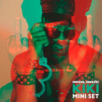 DJ Randal Aragão - KIKI Oficial Mini-Setmix - Mar2017 by DJ Randal Aragão