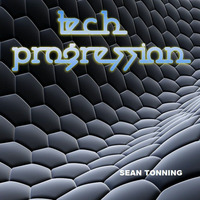 TECH PROGRESSION by Sean Tonning