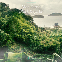 MOE FERRIS - BLACK KEYS EP (SUBJEKT RECORDINGS) OUT NOW