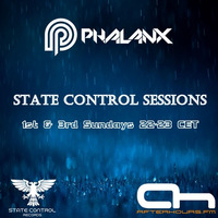 DJ Phalanx - State Control Sessions EP. 011 on AH.FM by DJ Phalanx