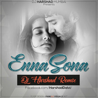 Enna Sona (Remix)- DJ HARSHAD by DJ HARSHAD