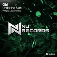 Obi - Under The Stars (Jesser ReMode) [Nu Records] by Jesser