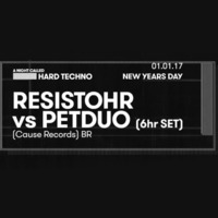 Resistohr vs. PETDuo - 6 hours set @ R33 Club,  Barcelona - 01.01.17 by PETDuo