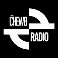 The Weekend Warm-up Live on The Chewb Radio with Dj Will by The Chewb