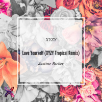 Love Yourself (Zyrille Zuño Tropical Remix) Remastered by Zyrille Zuño